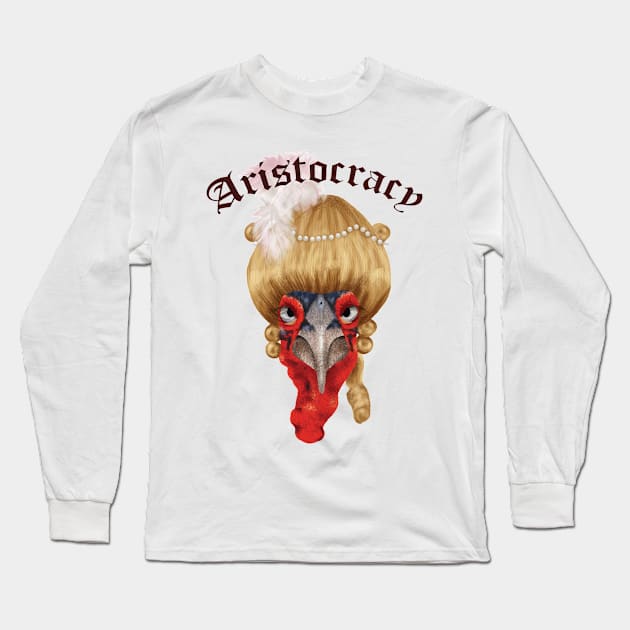 Aristocracy Long Sleeve T-Shirt by AlinaPlesia